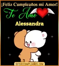 GIF Feliz Cumpleaños mi amor Te amo Alessandra